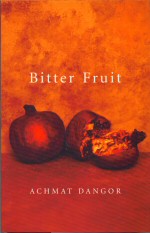 Bitter Fruit Achmat Dangor