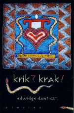 Krik? Krak! Edwidge Danticat