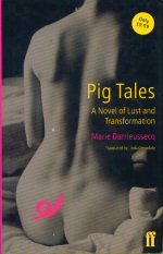 Pig Tales Marie Darrieussecq