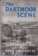 The Dartmoor Scene Kenneth F Day