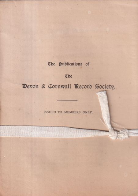 Subsidy Rolls, Muster & Hearth Tax Rolls and Probate Calendars of the Parish of  St. Constantine (Kerrier), Cornwall H Tapley-Soper (General Editor)
