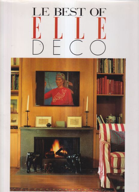 The Best of Elle Deco Jean Demachy