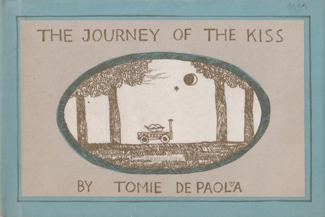 The Journey of the Kiss Tomie de Paola