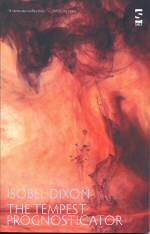 The Tempest Prognosticator Isobel Dixon