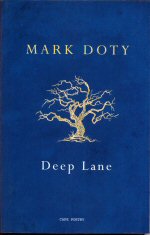 Deep Lane Mark Doty