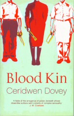 Blood Kin Ceridwen Dovey