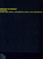 Sometimes Small Statements Make a Big Difference. Where's my Democracy? Jonathan Safran Foer (introduces)