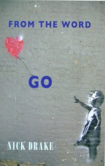 From the Word Go Nick Drake