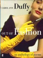 Out of Fashion Carol Ann Duffy (edits)
