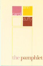 The Pamphlet Carol Ann Duffy