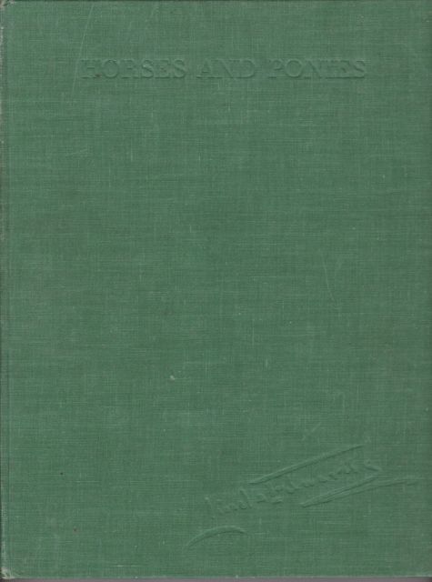 Horses and Ponies - A Book of Sketches Lionel Edwards