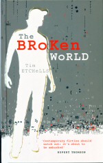 The Broken World Tim Etchells