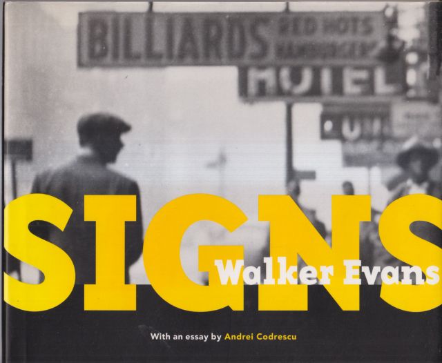 Walker Evans - Signs Andrei Codrescu