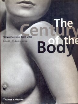 The Century of the Body William Ewing (edits)