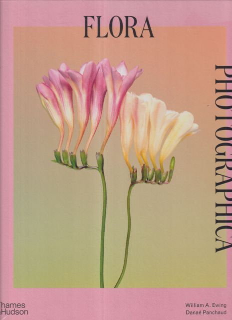 Flora Photographica William A Ewing