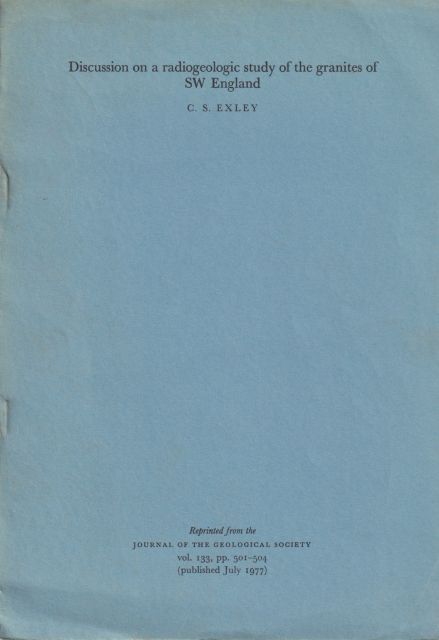 Discussion on a Radiogeological Study of the Granite of SW England C.S. Exley