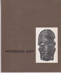 Nigerian Art William Fagg (introduces)