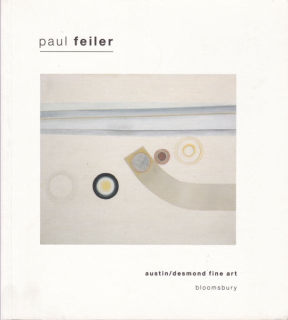Paul Feiler - Paintings and Related Works on Paper John Steer (introduces)