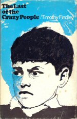 The Last of the Crazy People Timothy Findley