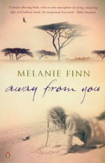 Away From You Melanie Finn
