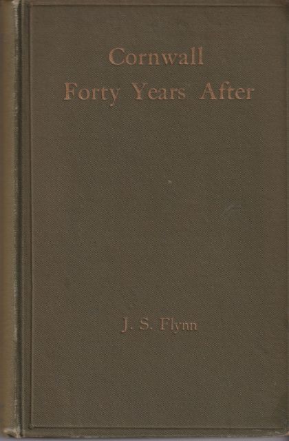 Cornwall Forty Years After J.S. Flynn