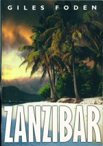 Zanzibar Giles Foden