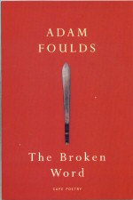 The Broken Word Adam Foulds
