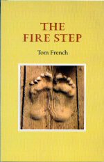 The Fire Step Tom  french
