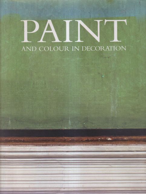 Paint and Colour in Decoration - Farrow & Ball Joseph Friedman