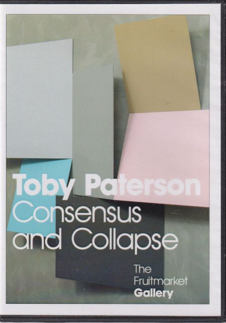 Toby Paterson - Concensus and Collapse Toby Paterson