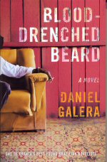 Blood-Drenched Beard Daniel Galera
