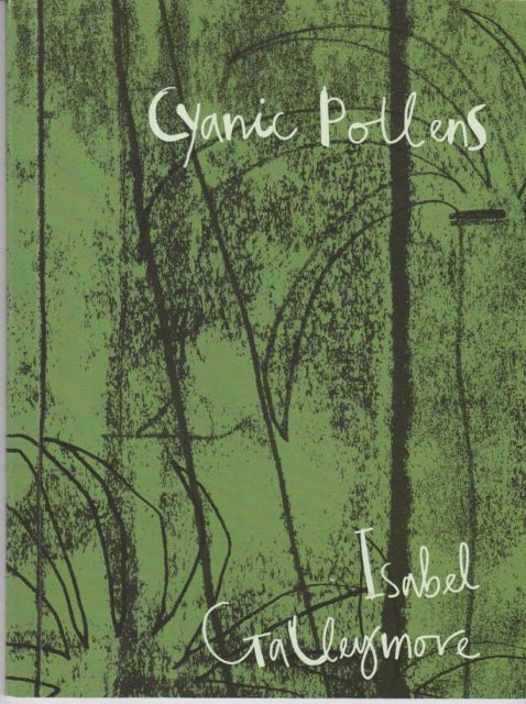 Cyanic Pollens Isabel Galleymore