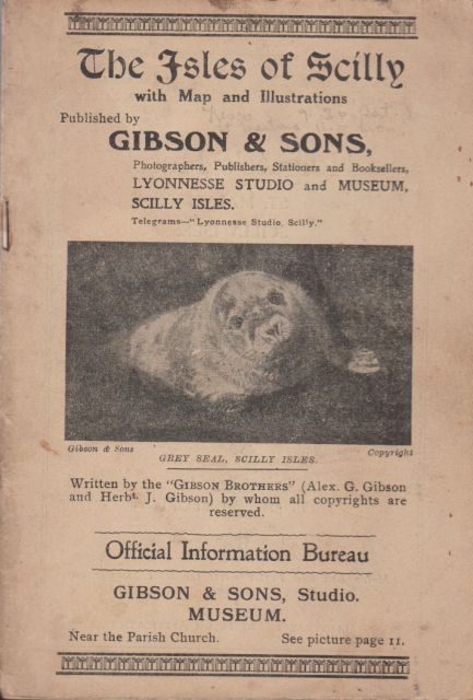 The Isles of Scilly with Map and Illustrations Alex G Gibson