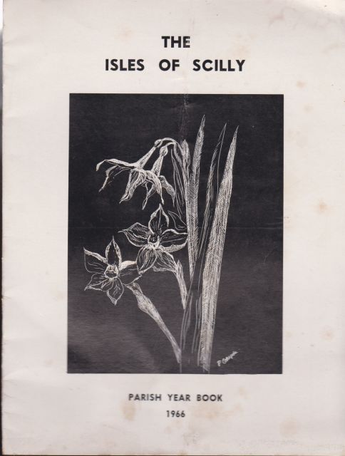 The Isles of Scilly Parish Year Book J Gillett (chaplain)