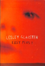 Easy Peasy Lesley Glaister