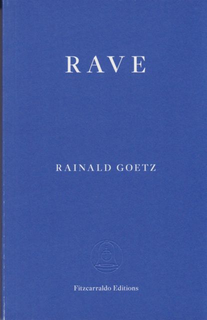 Rave Rainald Goetz
