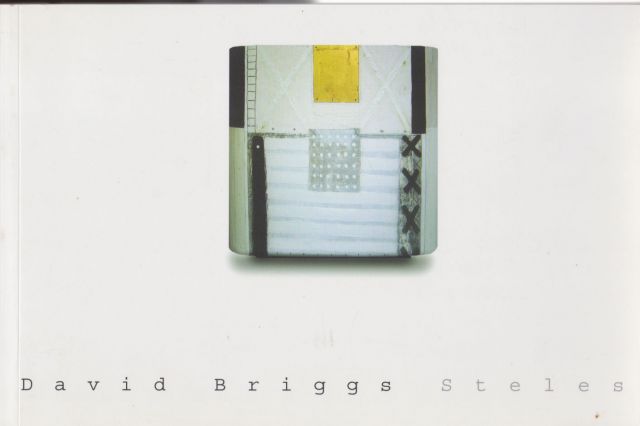 David Briggs - Paintings and Steles Cath Wallace (introduces)