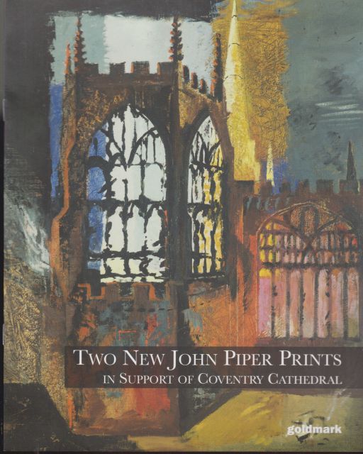 Two New John Piper Prints in Support of Coventry Cathedral  not stated