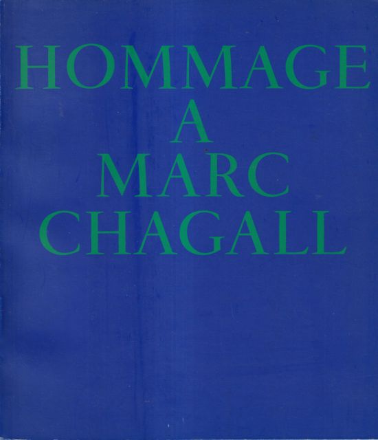 Hommage a Marc Chagall Jean Leymarie (edits)