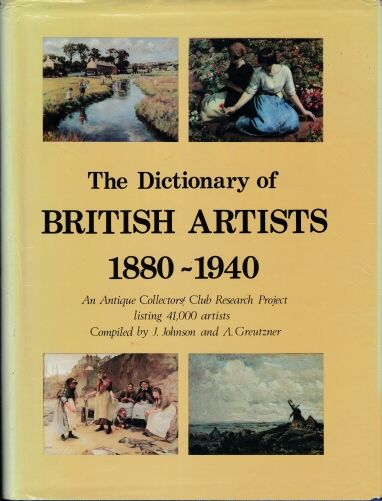 The Dictionary of British Artists 1880-1940 J Johnson