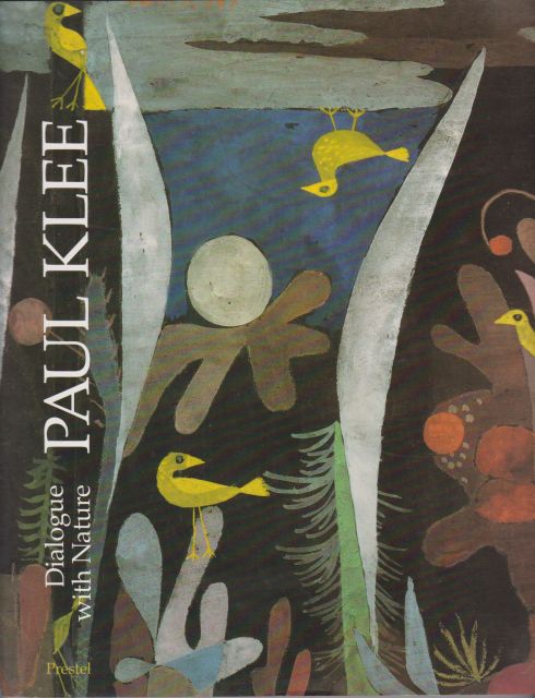 Paul Klee - Dialogue with Nature Ernst-Gerhard Guse (edits)