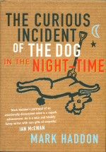 The Curious Incident of the Dog in the Night-Time Mark Haddon
