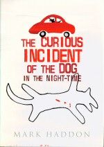 The Curious Incident of the Dog in the Night-Time Mark Haddon
