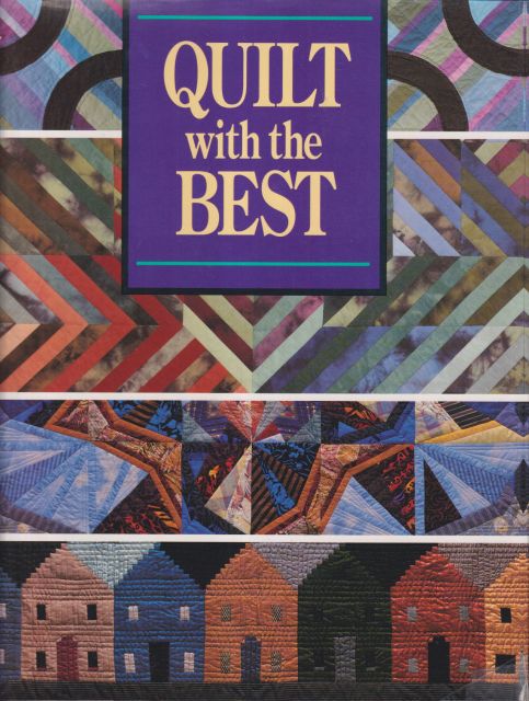 Quilt with the Best Carol Cook Hagood
