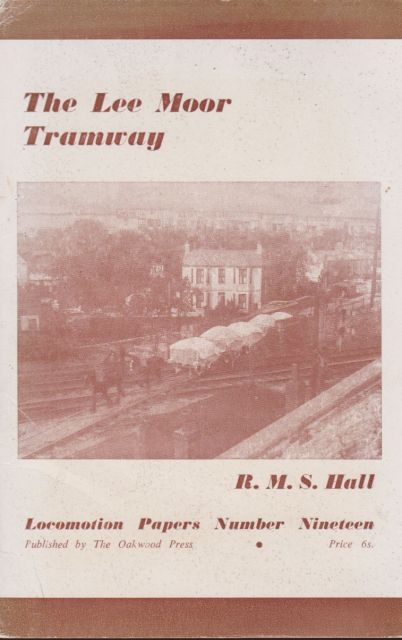 The Lee Moor Tramway R.M.S. Hall