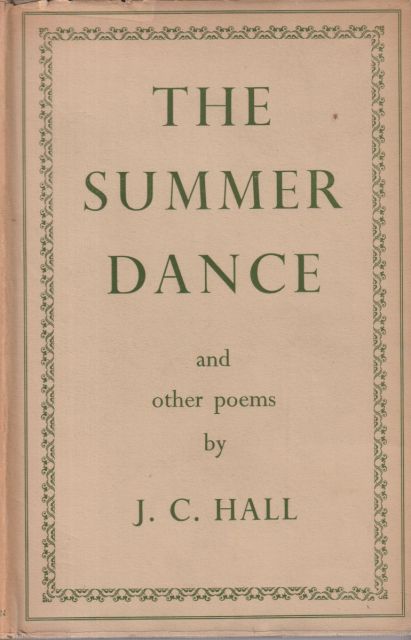 The Summer Dance and Other Poems J.C. Hall