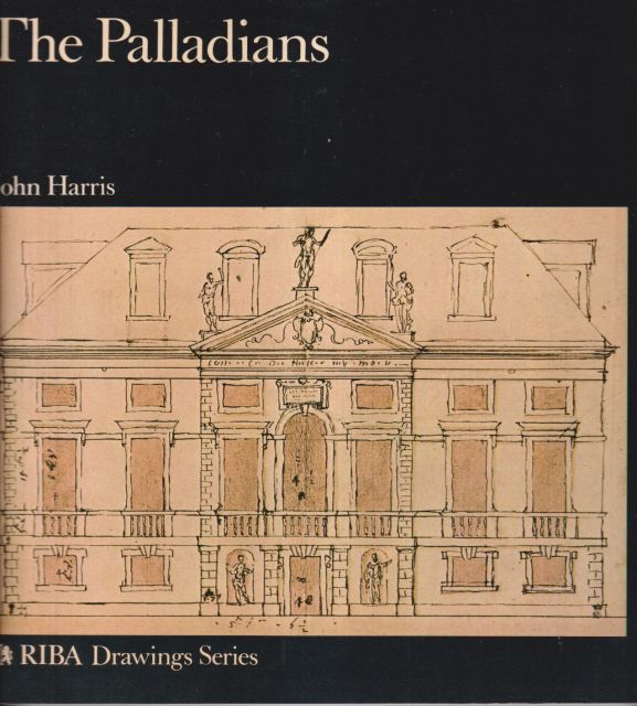 The Palladians John Harris