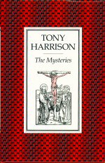 The Mysteries Tony Harrison