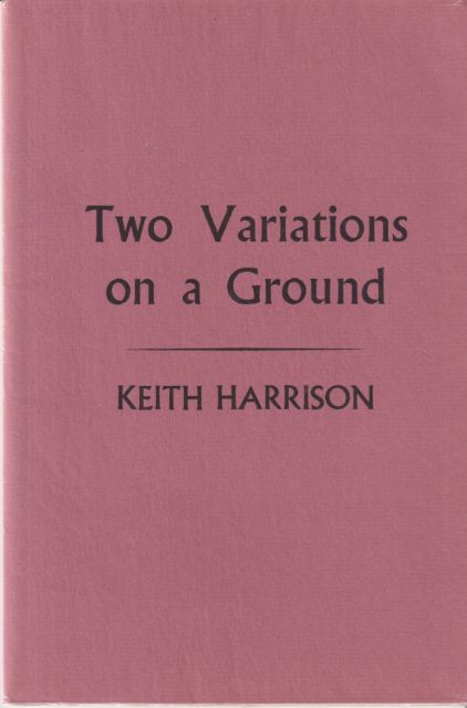 Two Variations on a Ground Keith Harrison