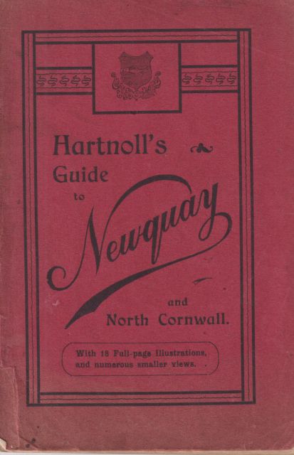 Hartnoll's Hand-Book to Newquay and North Cornwall W.H.K. Wright